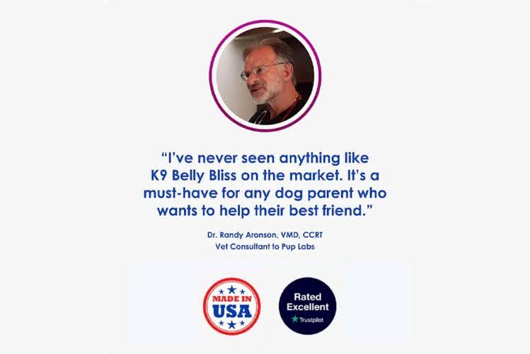 Quote from Dr. Randy Aronson endorsing K9 Belly Bliss, describing it as a must-have for dog parents, with Made in USA and Trustpilot logos.