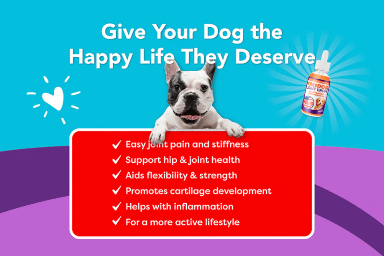 A promotional graphic for Pup Labs Freedom Joint Drops featuring a French Bulldog above a list of joint-support benefits such as easing stiffness, improving flexibility, and supporting hip and joint health.